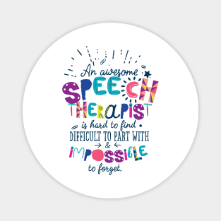 An Awesome Speech Therapist Gift Idea - Impossible to forget Magnet